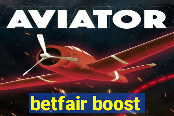 betfair boost